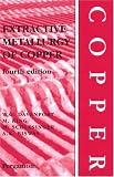 View Book 'Extractive Metallurgy of Copper, 4th Edition'