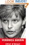 Veronica Guerin: The Life and Death of a Crime Reporter