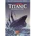 Titanic - The Complete Story