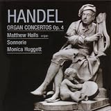 Handel: Organ Concertos, Op. 4