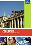 Image de Arbeitsheft Politik Wirtschaft Sozialkunde: Arbeitsheft 7-10: mit eingelegtem Lösungsheft