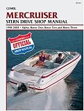Mercruiser Stern Drives 1998-2004: Alpha, Bravo One, Bravo Two and Bravo Three (Clymer Marine Repair) (Clymer Marine Repair)
