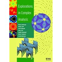 EXPLORATIONS IN COMPLEX ANALYSIS