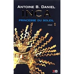 Inca, tome 1, La princesse du soleil