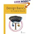 Design Basics for Creative Results