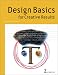 Design Basics for Creative Results