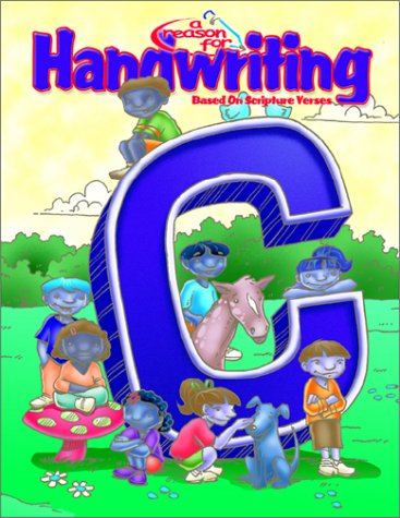 A Reason for Handwriting: Cursive C (Reason for 