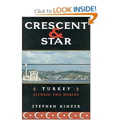 Crescent and Star: Turkey Between Two Worlds