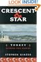 Crescent and Star: Turkey Between Two Worlds