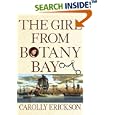 The Girl From Botany Bay by Carolly Erickson
