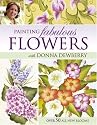 Painting Fabulous Flowers with Donna Dewberry