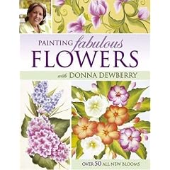 Painting Fabulous Flowers with Donna Dewberry