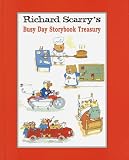 Richard Scarry's Busy Day Storybook Treasury