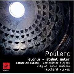 Poulenc: Gloria; Stabat Mater