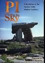 Pi in the Sky: A Revelation of the Ancient Celtic Wisdom Tradition