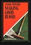 Making Good Blood