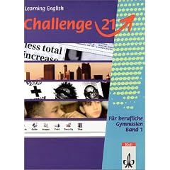 Challenge 21: Challenge 21, Bd.1, Schülerbuch Klasse 11: Bd 1 (Taschenbuch)