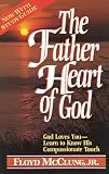 The Father Heart of God
