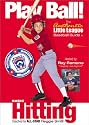 Play Ball!: Basic Hitting