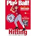 Play Ball!: Basic Hitting