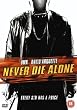Never Die Alone [DVD]