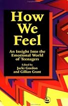 How We Feel: Insight into the Emotional World of Teenagers
