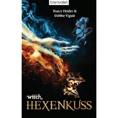Hexenkuss - Witch: Roman