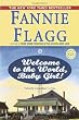 Welcome to the World, Baby Girl!: A Novel (Ballantine Reader's Circle)