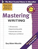 Practice Makes Perfect Mastering Writing (Practice Makes Perfect Series)