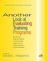 Another Look at Evaluating Training Programs