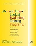 Another Look at Evaluating Training Programs