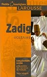 Zadig : Ou la Destinée par Voltaire Zadig : Ou la Destinée par Voltaire