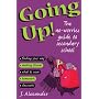 Going Up!: The No-worries Guide to Secondary School
