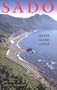 Sado: Japan's Island in Exile