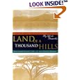 Land of a Thousand Hills : My Life in Rwanda