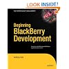 Beginning BlackBerry Development (Books for Professionals by Professionals)