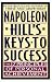 Napoleon Hill's Keys to Success: The 17 Principles of Personal Achievement