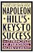 Napoleon Hill's Keys to Success: The 17 Principles of Personal Achievement