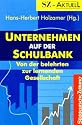 Unternehmen auf der Schulbank. Von der belehrten zur lernenden Gesellschaft