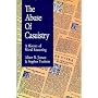 The Abuse of Casuistry: A History of Moral Reasoni&hellip by Albert R. Jonsen