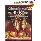 Specialties of the House: A Country Inn and Bed and Breakfast Cookbook by  Julia M. Pitkin