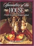 Specialties of the House: A Country Inn and Bed & Breakfast Cookbook