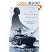 The Hemingway Patrols: Ernest Hemingway and His Hunt for U-Boats