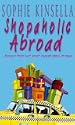 Shopaholic Abroad