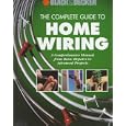 The Complete Guide to Home Wiring: A Comprehensive Manual, from Basic Repairs to Advanced Projects (Black and Decker... by Cowles Creative Publishing and Black & Decker Corporation