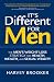 It's Different for Men: The Men's Weight-loss Strategy for Health, Wealth and Sexual Vitality