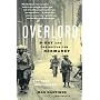 Overlord: D-Day and the Battle for Normandy