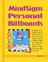 MindSigns Personal Billboards