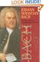Johann Sebastian Bach: His Life in Pictures and Documents with CD (Audio)