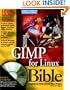 GIMP for Linux� Bible